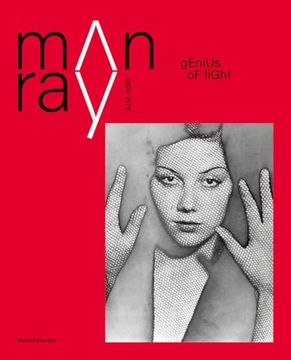 portada Man Ray: Genius of Light: 1890-1976 (en Inglés)