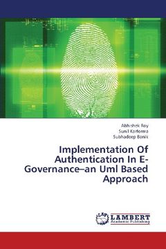 portada Implementation of Authentication in E-Governance-An UML Based Approach