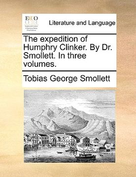 portada the expedition of humphry clinker. by dr. smollett. in three volumes.