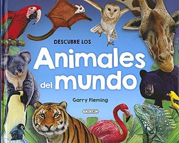 portada Descubre los Animales del Mundo (in Spanish)