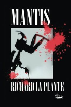 portada Mantis: Volume 1 (Fogarty-Tanaka Series)