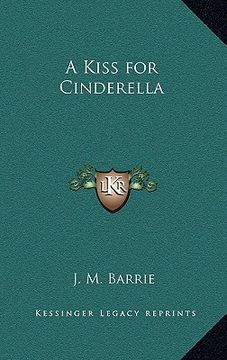 portada a kiss for cinderella (en Inglés)