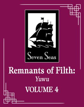 portada Remnants of Filth: Yuwu (Novel) Vol. 4 (en Inglés)