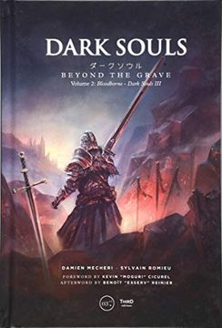 portada Dark Souls: Beyond the Grave Volume 2: Bloodborne – Dark Souls iii 
