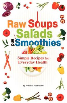 portada raw soups salads and smoothies (en Inglés)