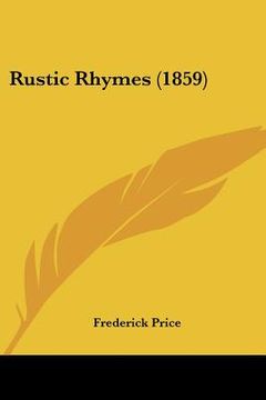 portada rustic rhymes (1859) (in English)