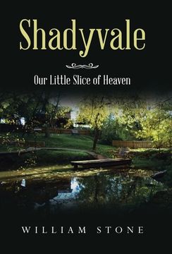 portada Shadyvale: Our Little Slice of Heaven (en Inglés)