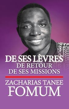 portada De Ses Lèvres: De retour de ses Missions (en Francés)