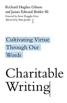 portada Charitable Writing: Cultivating Virtue Through our Words (in English)