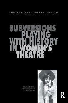 portada Subversions: Playing with History in Women's Theatre (in English)