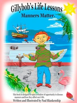 portada Gillybob's Life Lessons Manners Matter (en Inglés)