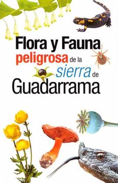portada Flora y Fauna Potencialmente Peligrosa de la Sierra de Guadarrama