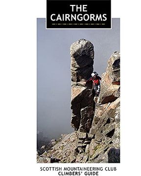 portada The Cairngorms (Scottish Mountaineering Club Climbers' Guide) (en Inglés)