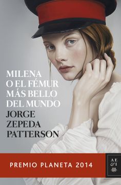 portada Milena o el Fémur más Bello del Mundo (in Spanish)
