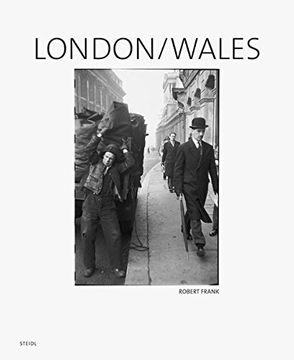portada Robert Frank London Wales (in English)