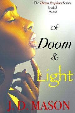 portada Of Doom and Light: The Theian Prophecy Book 3 (en Inglés)