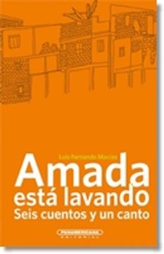 portada Amada Est© Lavando (Seis Cuentos y un Canto) (in Spanish)
