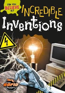 portada Incredible Inventions (Can you Believe It? )