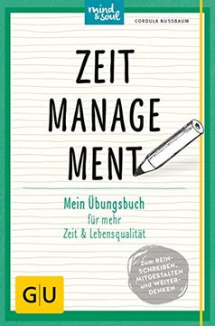 portada Zeitmanagement: Mein Übungsbuch für Mehr Zeit und Lebensqualität (gu Übungsbuch) (en Alemán)
