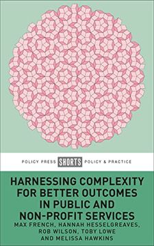 portada Harnessing Complexity for Better Outcomes in Public and Non-Profit Services (en Inglés)