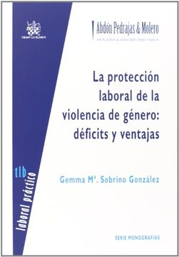 portada La protección laboral de la violencia de género: déficits y ventajas (Laboral práctico)