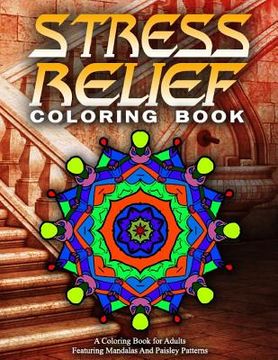 portada STRESS RELIEF COLORING BOOK Vol.19: adult coloring books best sellers for women (in English)
