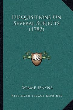 portada disquisitions on several subjects (1782) (en Inglés)