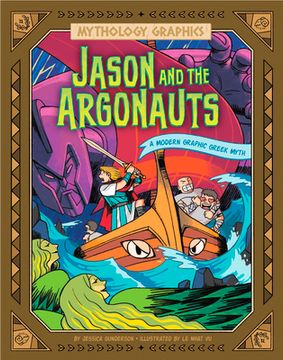 portada Jason and the Argonauts: A Modern Graphic Greek Myth