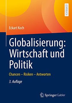 portada Globalisierung: Wirtschaft und Politik: Chancen – Risiken – Antworten (en Alemán)