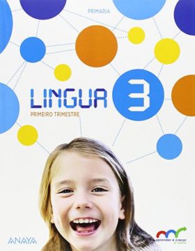 portada Aprender É Crecer, lingua, 3 Educación Primaria (Galicia) (Paperback) (in Galician)