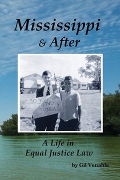 portada Mississippi & After: A Life in Equal Justice Law (in English)