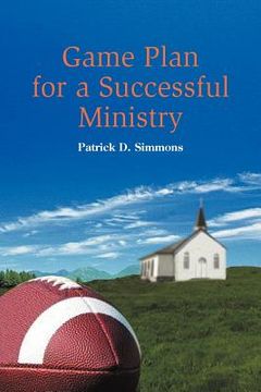 portada game plan for a successful ministry (en Inglés)
