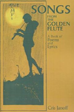 portada songs from the golden flute: a book of poems and lyrics (en Inglés)