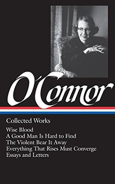 portada Flannery O'connor: Collected Works: Wise Blood (en Inglés)