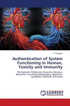 portada Authentication of System Functioning in Human, Toxicity and Immunity (en Inglés)