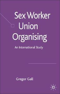 portada sex worker union organising: an international study (en Inglés)