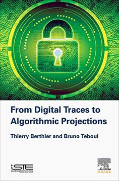 portada From Digital Traces to Algorithmic Projections (Cybersecurity) (en Inglés)