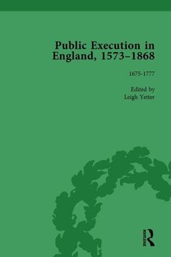 portada Public Execution in England, 1573-1868, Part I Vol 4 (en Inglés)