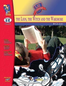 portada The Lion, the Witch & the Wardrobe Lit Link Grades 4-6 (in English)