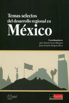 portada Temas Selectos del Desarrollo Regional en México