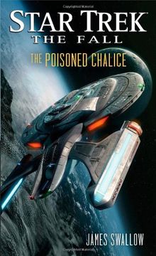 portada Star Trek: The Fall 04: The Poisoned Chalice (Star Trek: Deep Space Nine) (en Inglés)