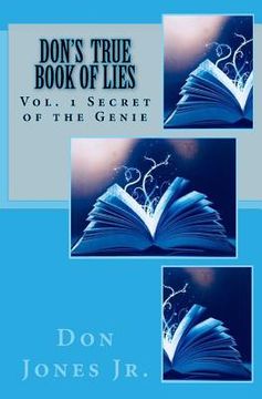 portada Don's True Book of Lies: Volume 1: Secret of the Genie (en Inglés)