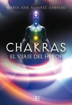 portada Chakras, el Viaje del Héroe