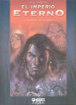 Imperio eterno 1, el. el honor de un Guerrero