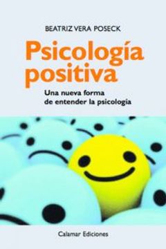 portada Psicologia Positiva - una Nueva Forma de Entender la Psicologia