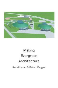 portada Making Evergreen Architecture (en Inglés)