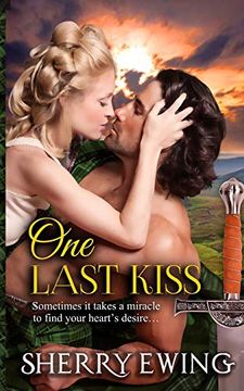 portada One Last Kiss (The Knights of Berwyck: A Quest Through Time) (en Inglés)