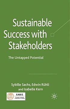 portada Sustainable Success With Stakeholders: The Untapped Potential (en Inglés)