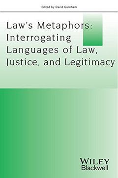 portada Law�s Metaphors: Interrogating Languages of Law, Justice and Legitimacy (en Inglés)