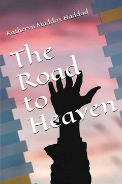 portada The Road to Heaven (en Inglés)
